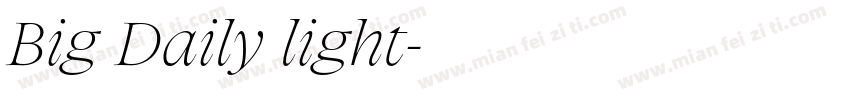 Big Daily light字体转换